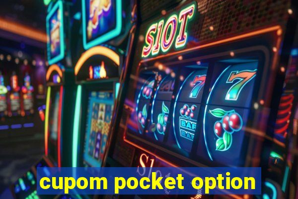 cupom pocket option